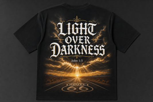 Light Over Darkness tee - smooth premium black unisex shirt with Route 66 sunrise back print and Old English LIGHT OVER DARKNESS text with John 1:5
